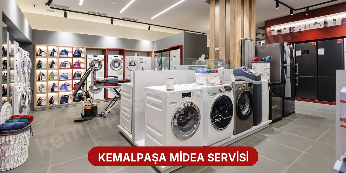 Kemalpaşa Midea Servisi